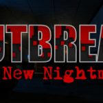 How To Install Outbreak The New Nightmare Game Without Errors