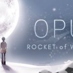 How To Install OPUS Rocket of Whispers Game Without Errors