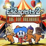 How To Install The Escapists 2 Big Top Breakout Game Without Errors