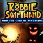 How To Install Robbie Swifthand And The Orb of Mysteries Game Without Errors