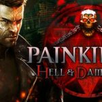 How To Install Painkiller Hell And Damnation Game Without Errors