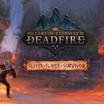 How To Install Pillars of Eternity II Deadfire Seeker Slayer Survivor Game Without Errors